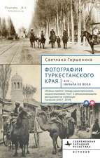 Фотографии Туркестанского края XIX -- начала Х