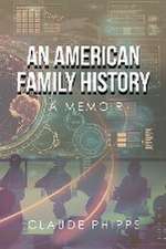 An American Family History