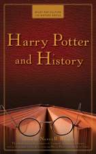 Harry Potter and History