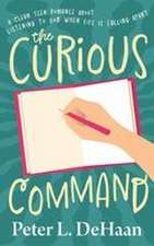 The Curious Command