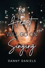 My Heart Will Go On Singing