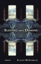 Sleeping with Demons