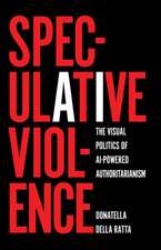 Speculative Violence