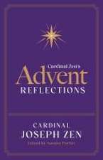 Cardinal Zen's Advent Reflections