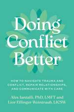 Doing Conflict Better