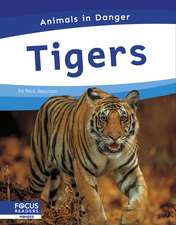 Tigers