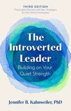 The Introverted Leader, 3rd Edition