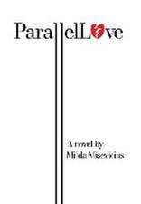 Parallel Love