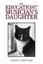 The Education of a Musician's Daughter