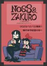 Noss and Zakuro Vol. 1