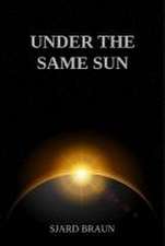 Under the Same Sun