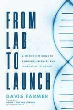 From Lab to Launch