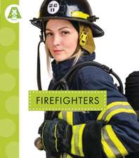 Firefighters