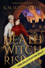Death Witch Rising: A Novel