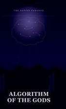 Algorithm of the Gods