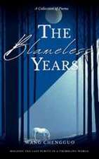 The Blameless Years