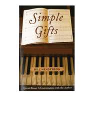 Simple Gifts – The Hymns of My Life, A Memoir