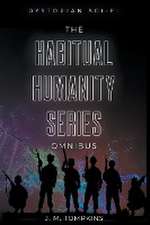 The Habitual Humanity Omnibus