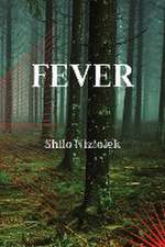 FEVER