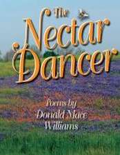 The Nectar Dancer