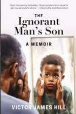 Ignorant Man's Son