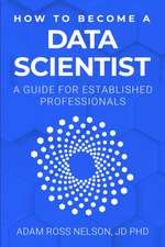 How to Become a Data Scientist