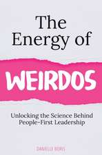 The Energy of Weirdos