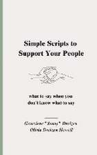 Simple Scripts to Support Your People