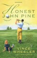 Honest John Pine