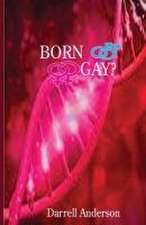 Born Gay