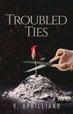 Troubled Ties
