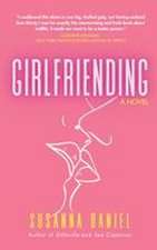 Girlfriending