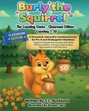 Burly the Squirrel