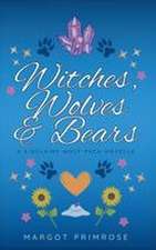 Witches, Wolves & Bears