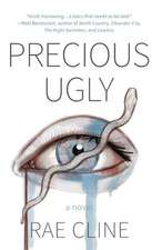 Precious Ugly