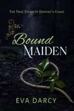 Bound Maiden