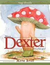 Meet Dexter